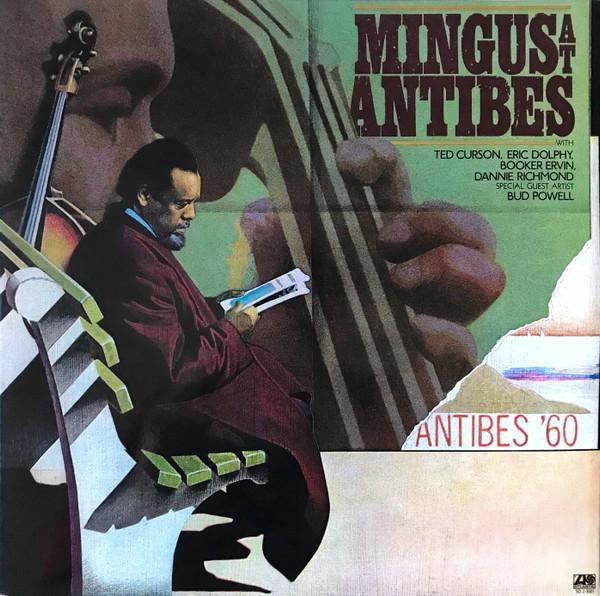 Charles Mingus - Mingus At Antibes