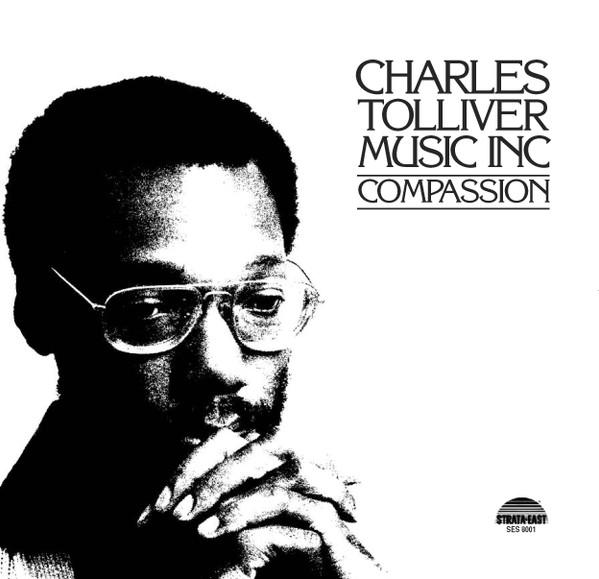Charles Tolliver, Music Inc - Compassion