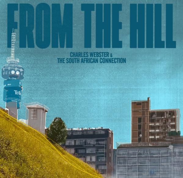 Charles Webster - From The Hill