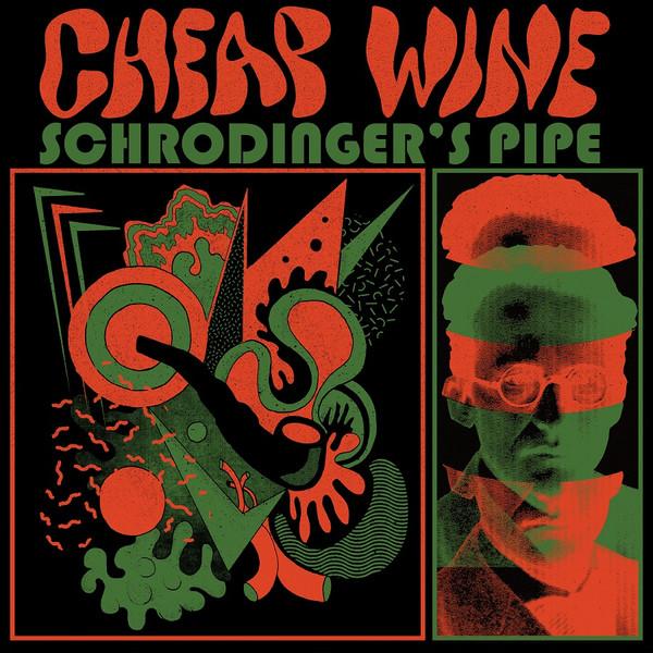 Cheap Wine (2) - Schrödinger's Pipe