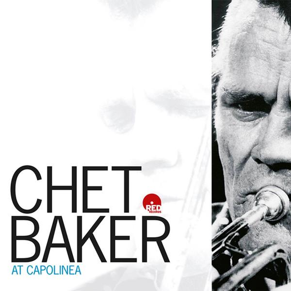 Chet Baker - At Capolinea