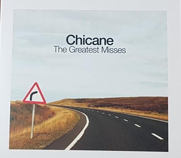 Chicane - The Greatest Misses