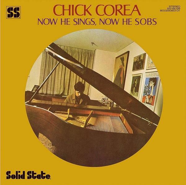 Chick Corea - Now He Sings, Now He Sobs