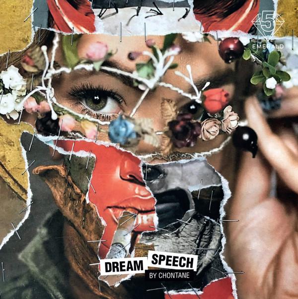 Chontane - Dream Speech