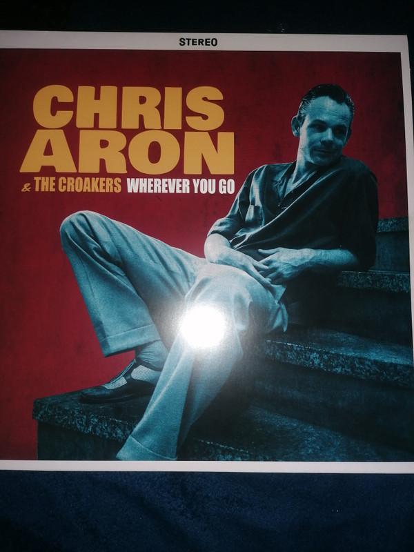 Chris Aron & The Croakers - Wherever You Go