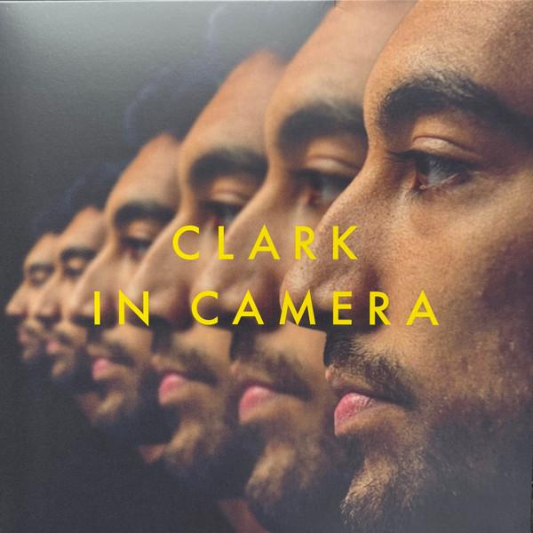 Chris Clark - In Camera