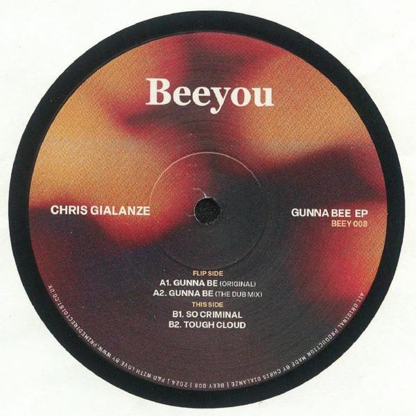 Chris Gialanze - Gunna Bee EP