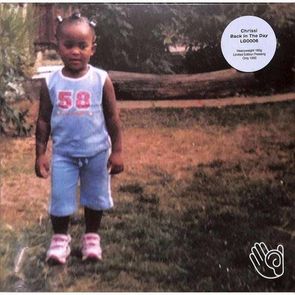 Chrissi - Back In The Day