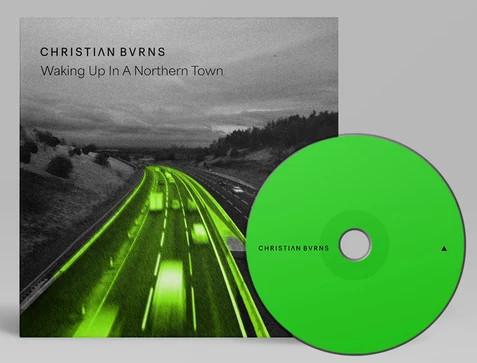 Christian Burns - Waking Up In a Northern Town
