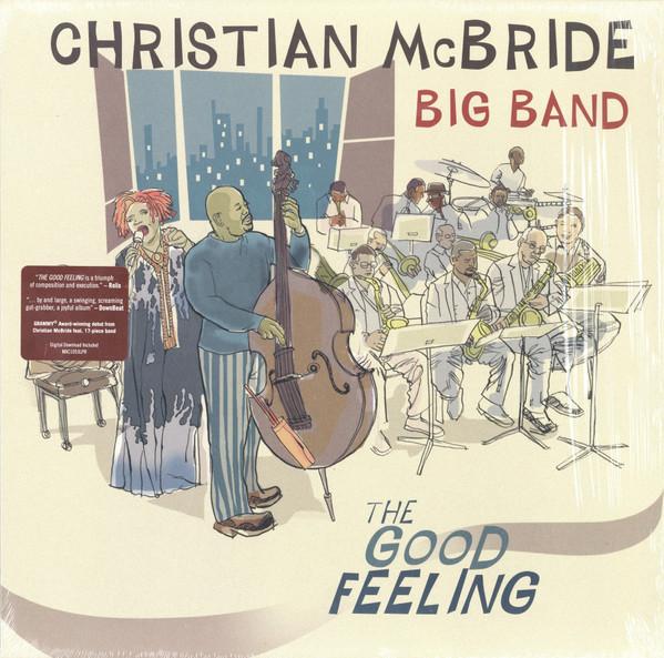Christian McBride Big Band - The Good Feeling