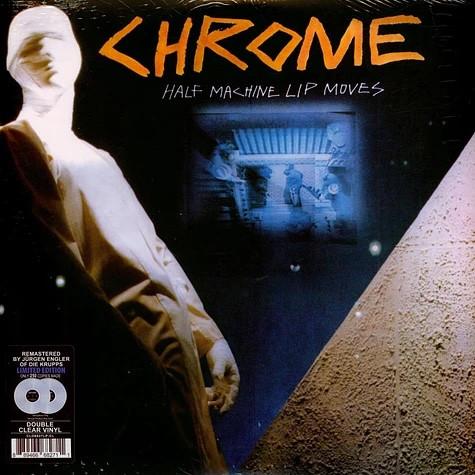 Chrome (8) - Half Machine Lip Moves - Deluxe Edition