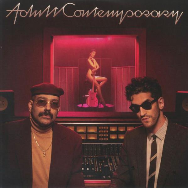Chromeo - Adult Contemporary 