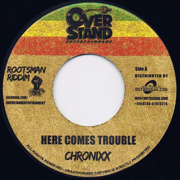 Chronixx - Here Comes Trouble