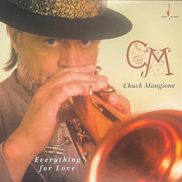 Chuck Mangione - Everything For Love