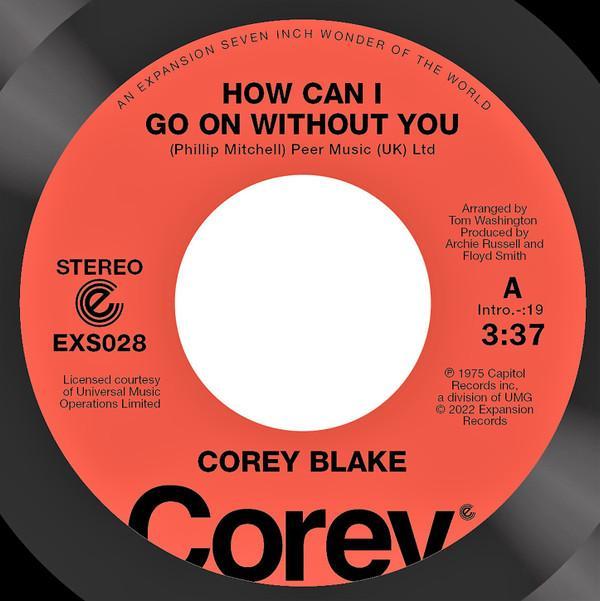 Cicero Blake - How Can I Go On Without You / Your Love Is Like A Boomerang