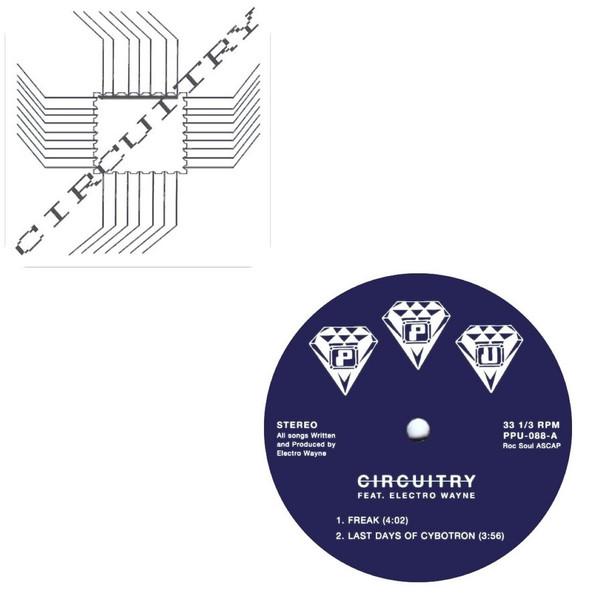 Circuitry, Electro Wayne - Freak