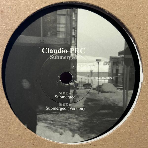 Claudio Prc - Submerged