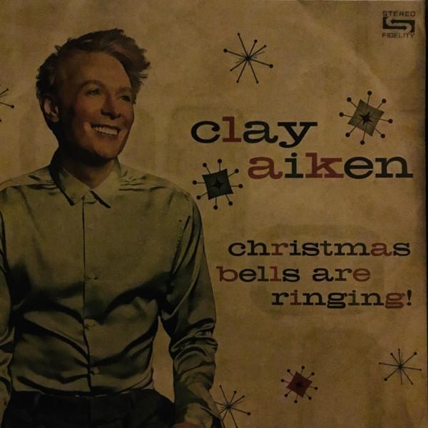 Clay Aiken - Christmas Bells Are Ringing!