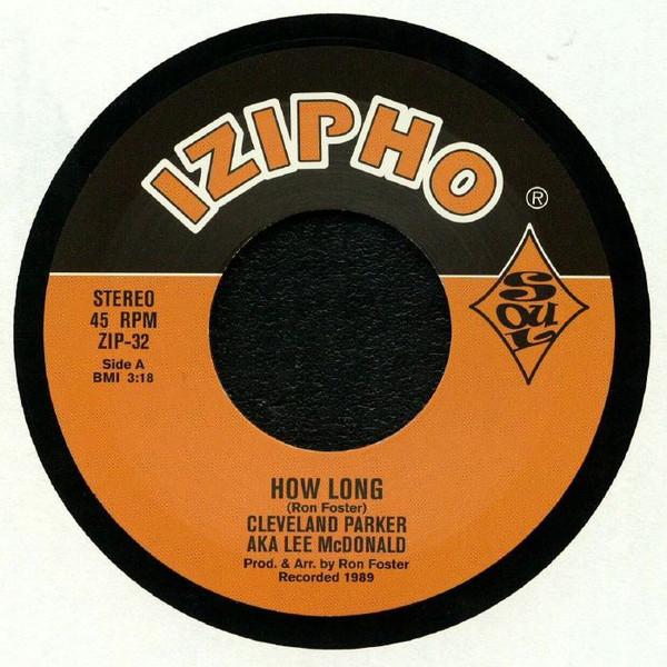 Cleveland Parker (2), Lee McDonald - How Long