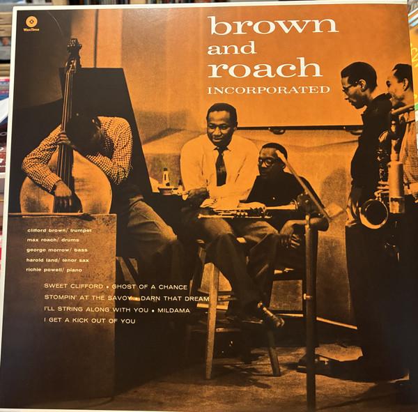 Clifford Brown and Max Roach - Brown And Roach Incorporated