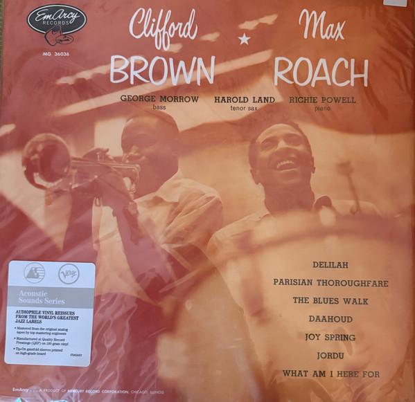 Clifford Brown and Max Roach - Clifford Brown And Max Roach
