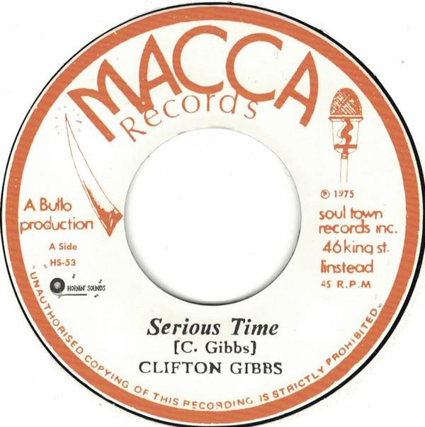 Clifton Gibbs - Serious Time