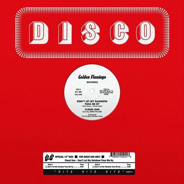 Cloud One, Margo Williams - Don't Let My Rainbow Pass Me By