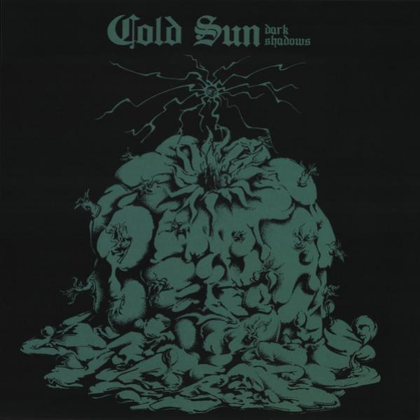 Cold Sun - Dark Shadows