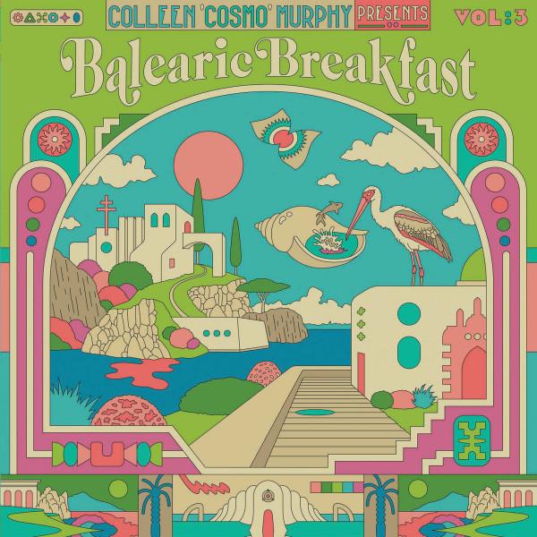 Colleen Murphy - Balearic Breakfast Vol:3