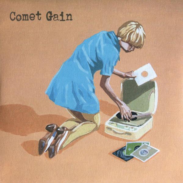 Comet Gain - Only Happy When I'm Sad / Dreams Of A Working Girl