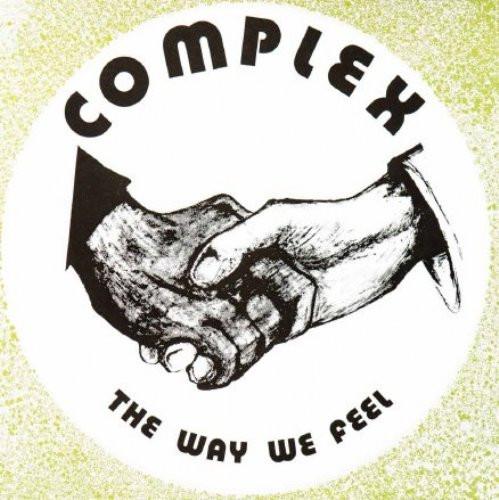 Complex (19) - The Way We Feel