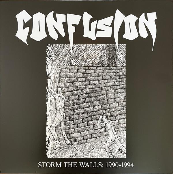 Confusion  - Storm The Walls: 1990-1994