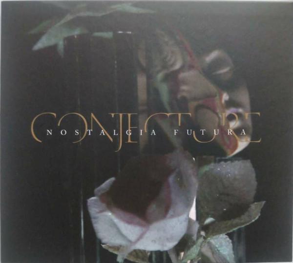 Conjecture - Nostalgia Futura