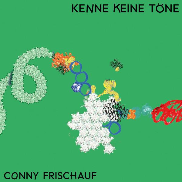 Conny Frischauf - Kenne Keine Töne
