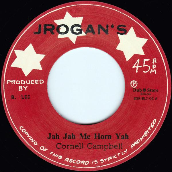 Cornell Campbell - Jah Jah Me Horn Yah / My Baby Just Care For Me