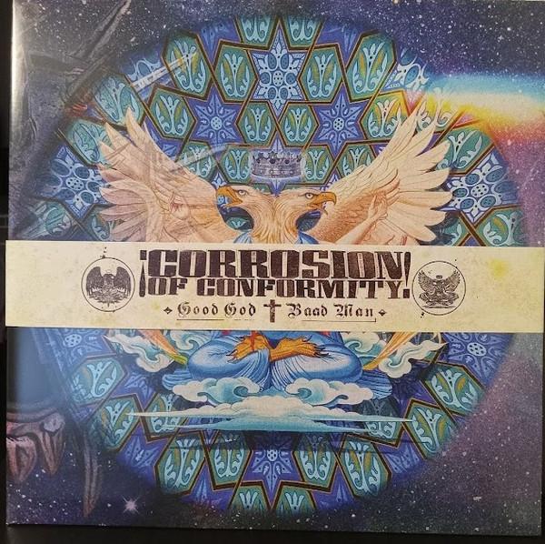 Corrosion Of Conformity - Good God / Baad Man