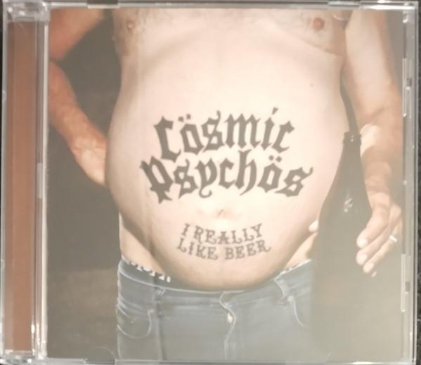 Cosmic Psychos - I Really Like Beer