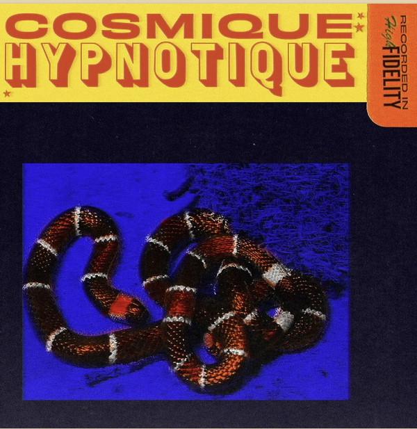  - Cosmique Hypnotique 