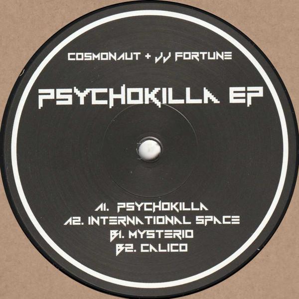 Cosmonaut (14), JJ Fortune - Psychokilla EP