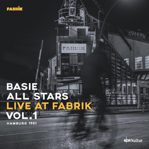 Count Basie's All Stars - Live At Fabrik Hamburg 1981