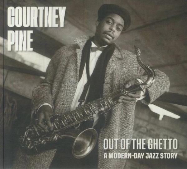 Courtney Pine - Out Of The Ghetto (A Modern-Day Jazz Story)