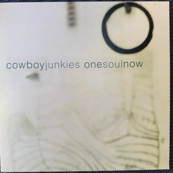 Cowboy Junkies - One Soul Now