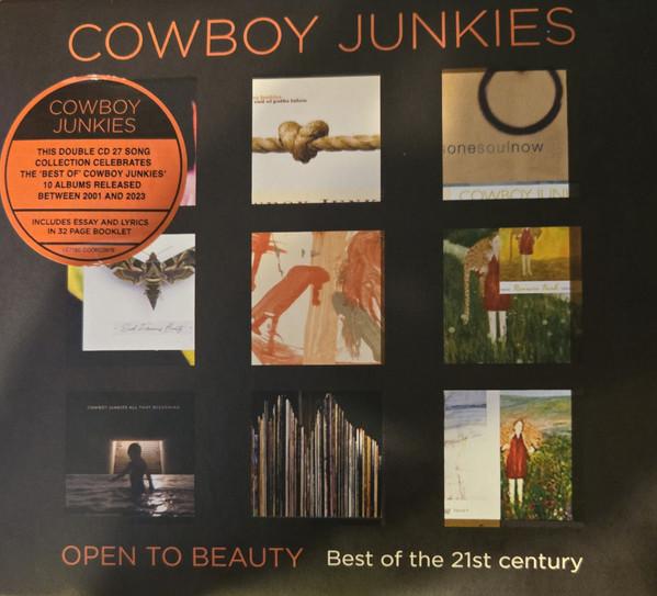 Cowboy Junkies - Open To Beauty - Best of the 21st century