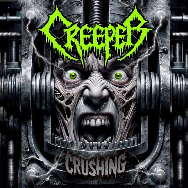 Creeper (18) - Crushing
