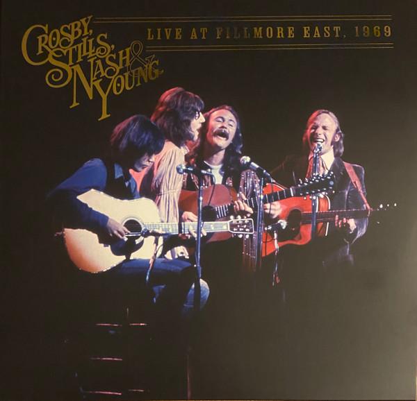 Crosby, Stills, Nash & Young - Live At Fillmore East, 1969