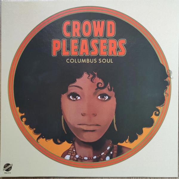 Crowd Pleasers (2) - Columbus Soul