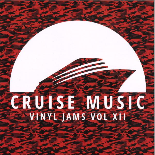  - Cruise Music Jams Vol. XII