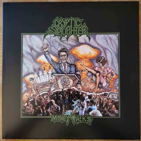 Cryptic Slaughter - Money Talks