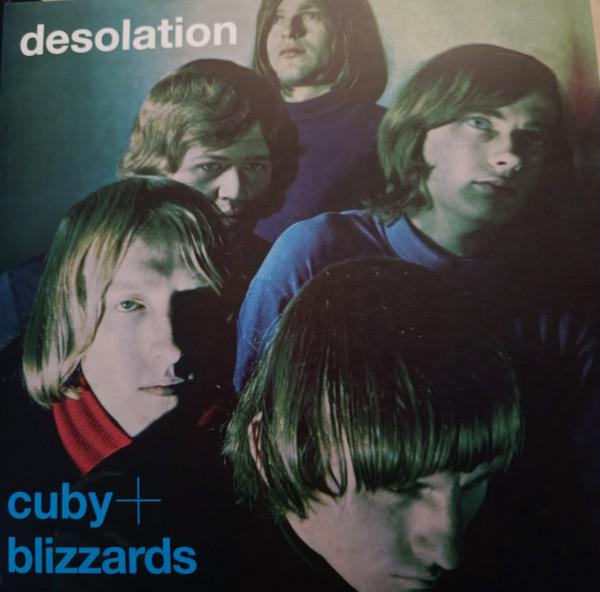 Cuby + Blizzards - desolation