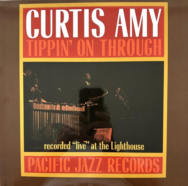 Curtis Amy - Tippin' On Through